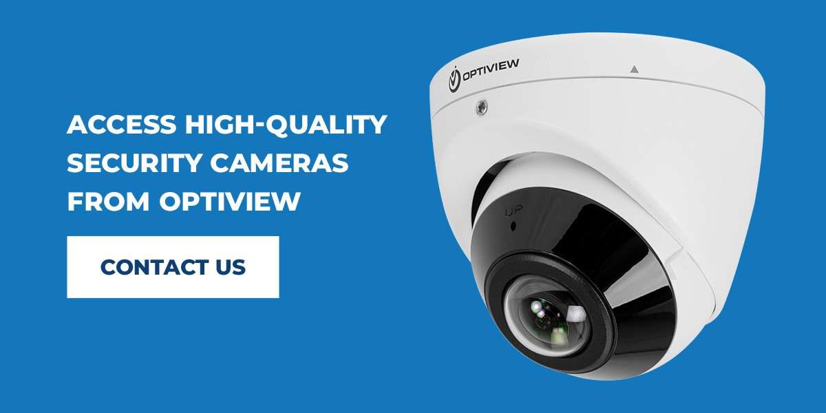 Access High-Quality Security Cameras From Optiview