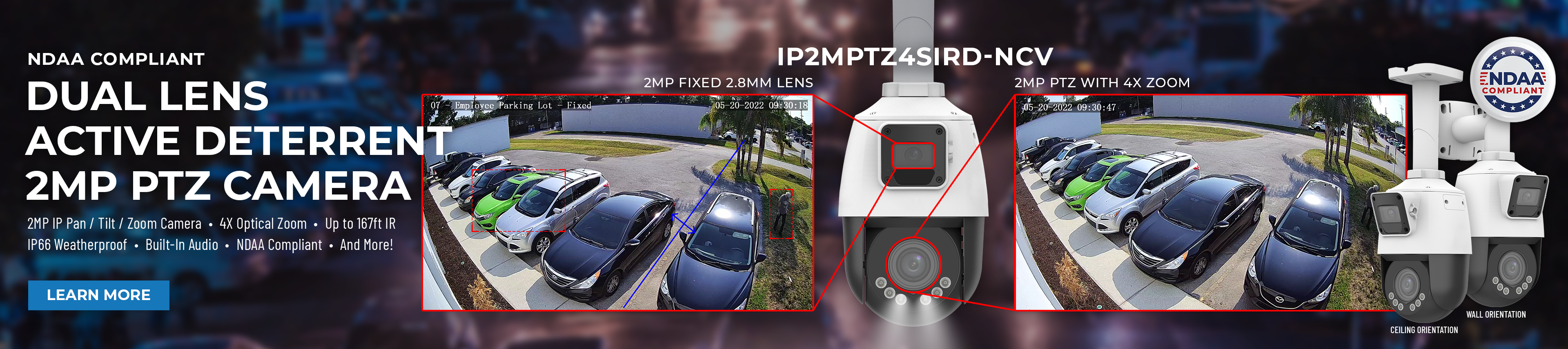 Dual Lens IP PTZ (Pan / Tilt / Zoom) Camera - IP2MPTZ4SIRD-NCV