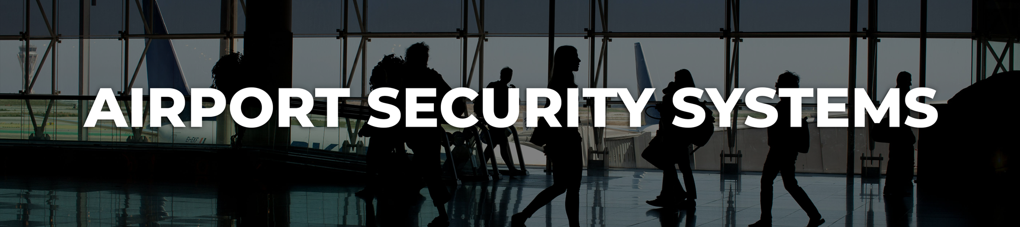 Airport Security Systems Header