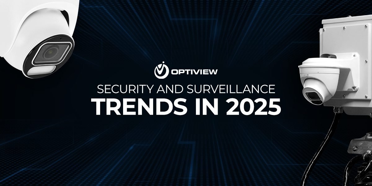 The latest security camera solutions from Optiview
